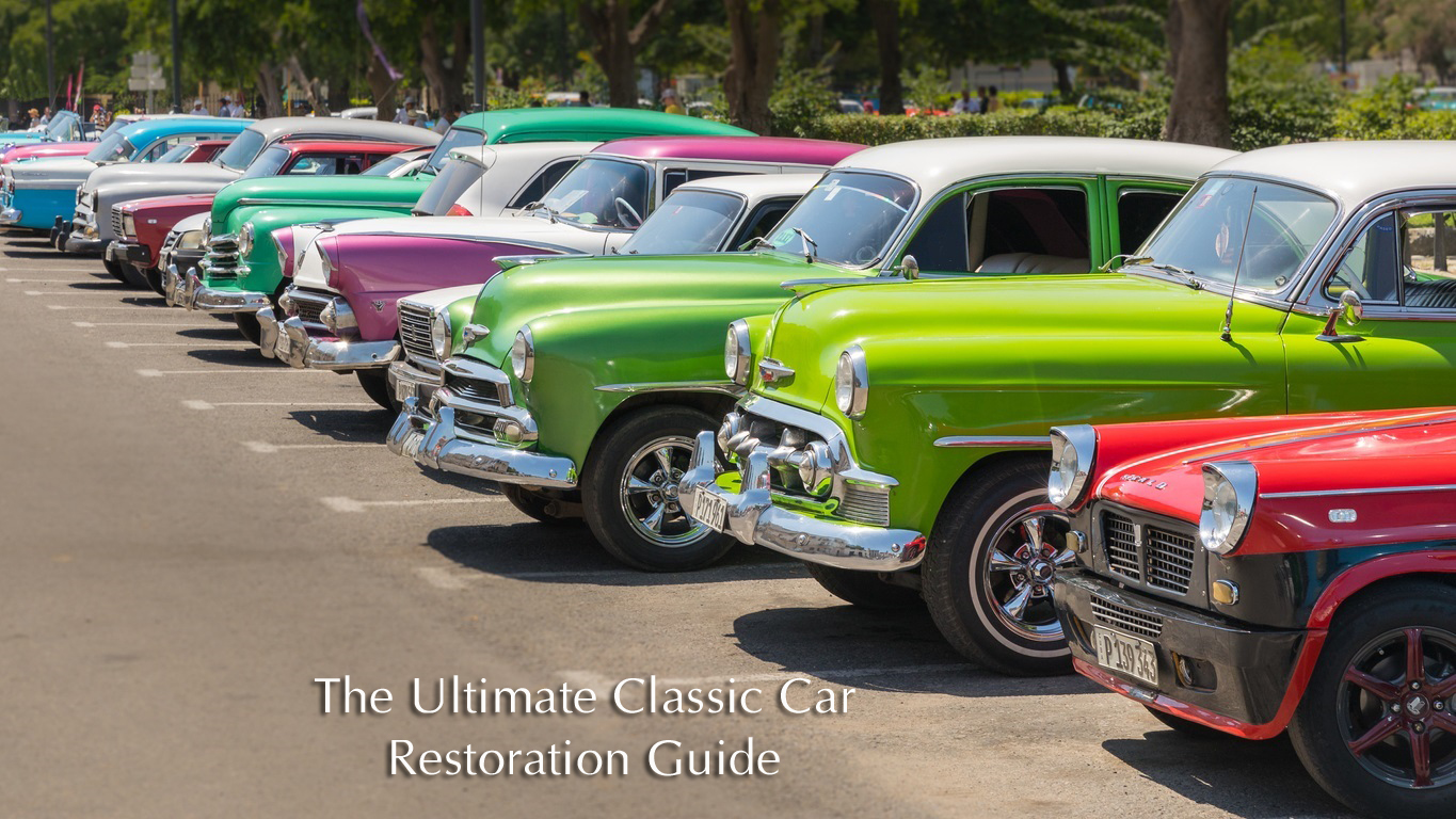 Classic Car Restoration Guide